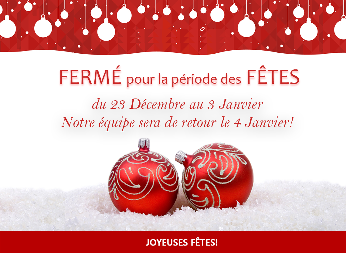 Fermé période des fetes